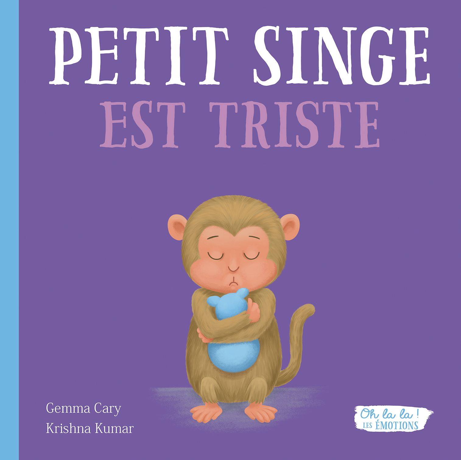 SINGE EST TRISTE - Cary Gemma - 1 2 3 SOLEIL