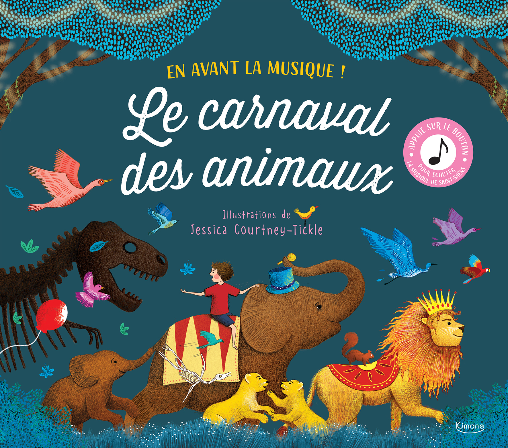 LE CARNAVAL DES ANIMAUX - Katy Flint - KIMANE