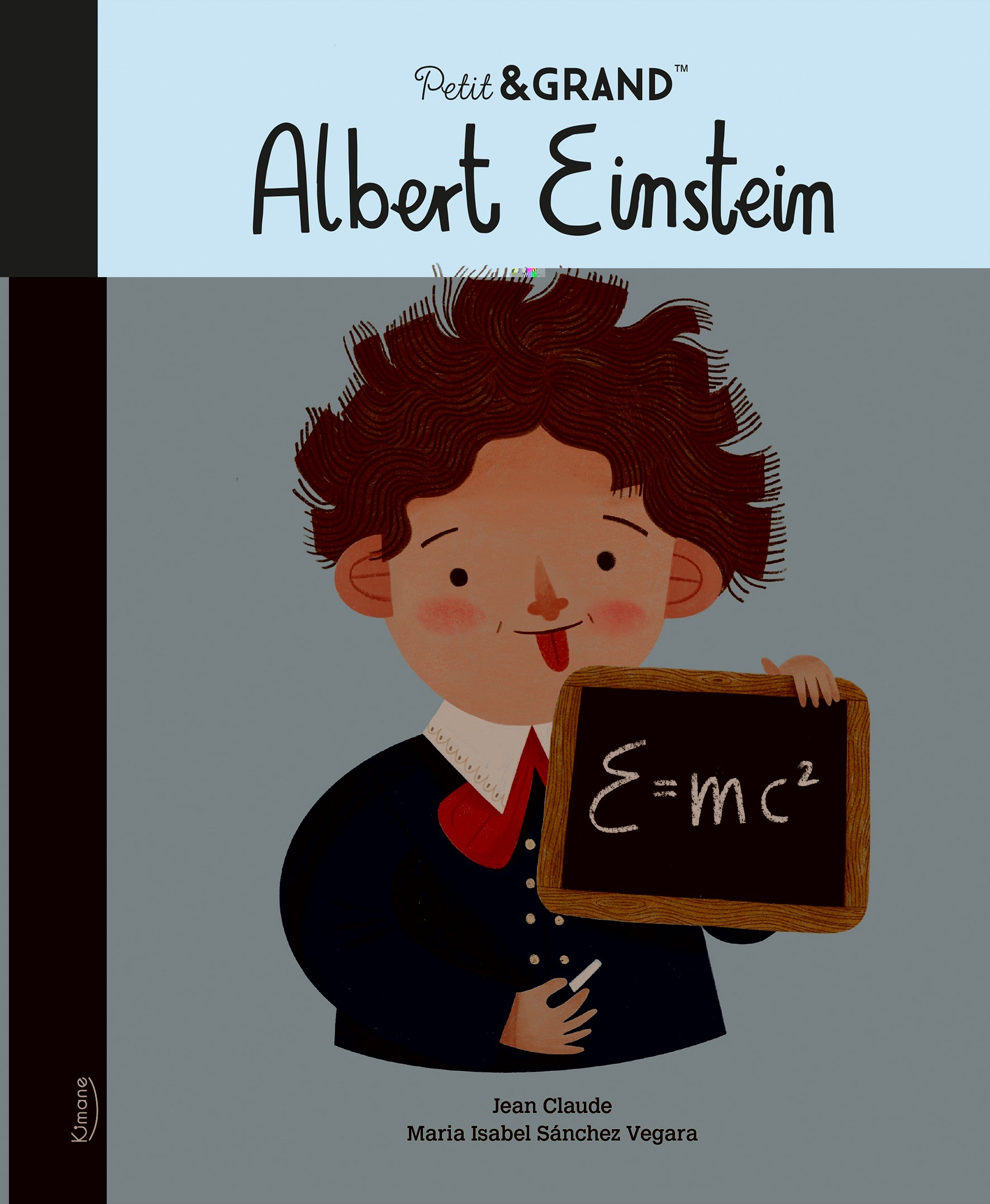 ALBERT EINSTEIN (COLL. PETIT ET GRAND) - Isabel Sánchez Vegara - KIMANE