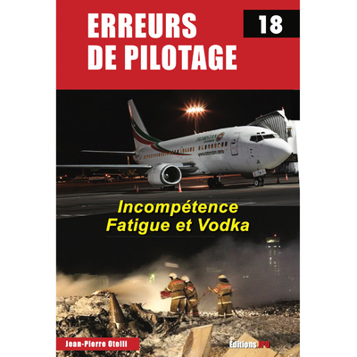 Erreurs de pilotage - Tome 18 - Jean-Pierre Otelli - JPO