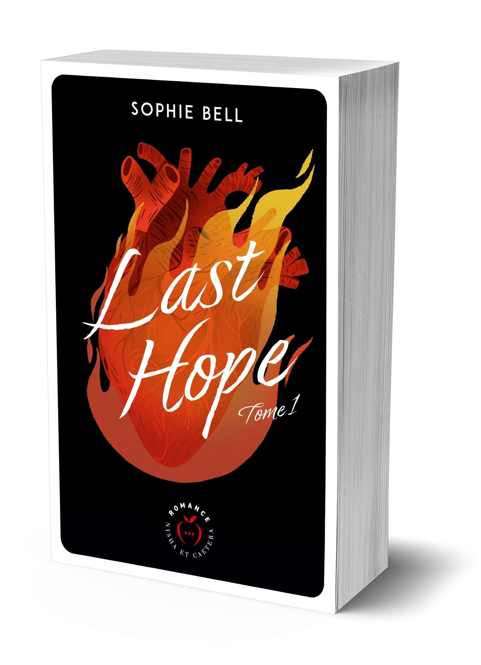 Last Hope tome 1 - Sophie Bell - NISHA EDITIONS