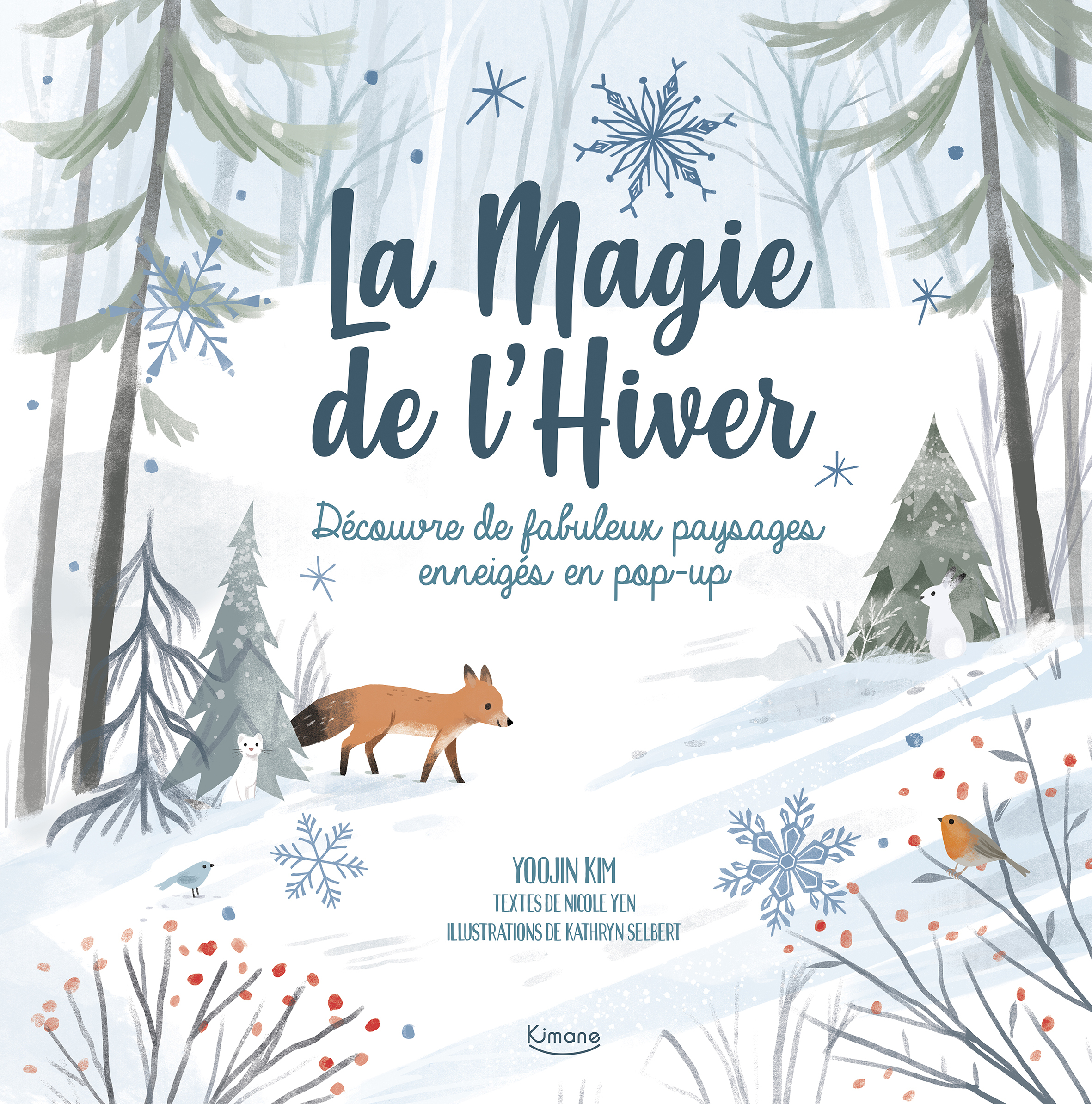 LA MAGIE DE L'HIVER - Nicole Yen - KIMANE