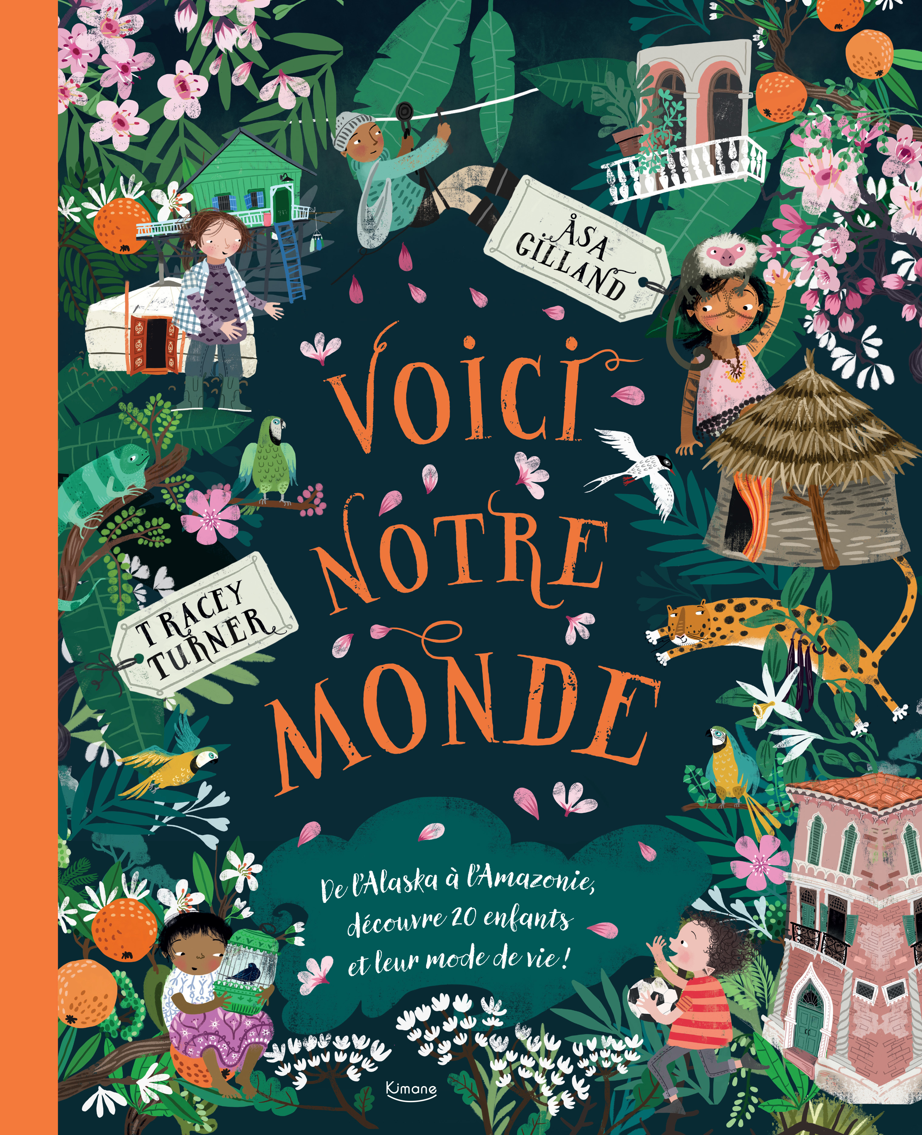 VOICI NOTRE MONDE  NE - Tracey Turner - KIMANE