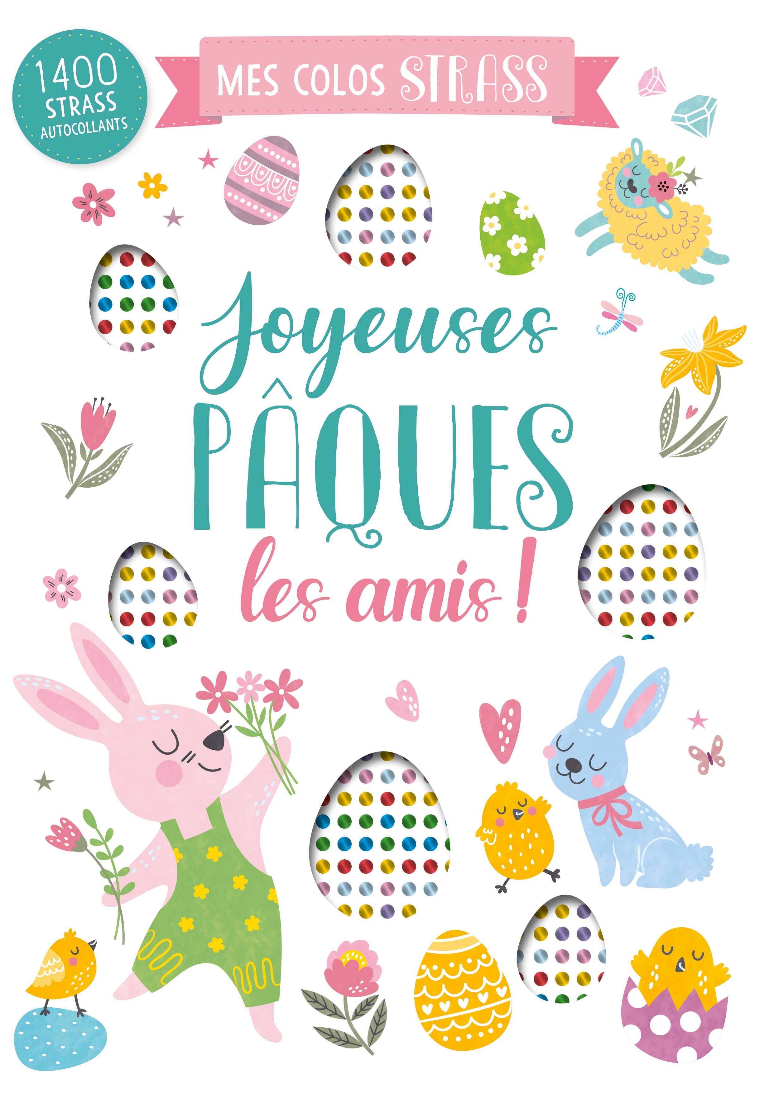 JOYEUSES PÂQUES LES AMIS ! -  Collectif - 1 2 3 SOLEIL