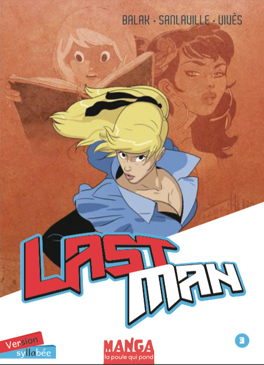 LES MANGAS SYLLABÉS - LASTMAN - TOME 3 - LASTMAN TOME 3 -  Balak - POULE QUI POND