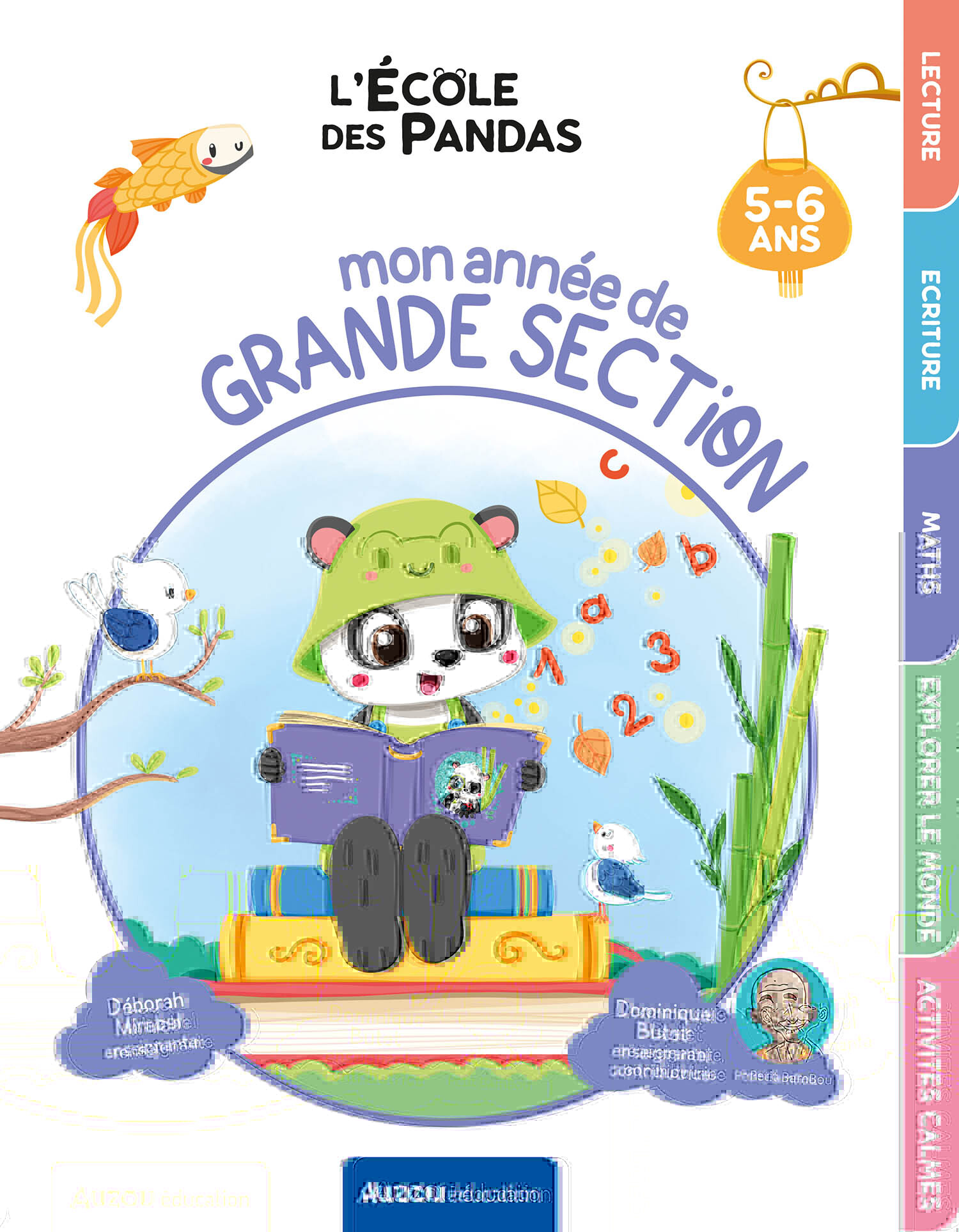 L'ÉCOLE DES PANDAS - MON ANNÉE DE GRANDE SECTION - Dominique BUTET - AUZOU