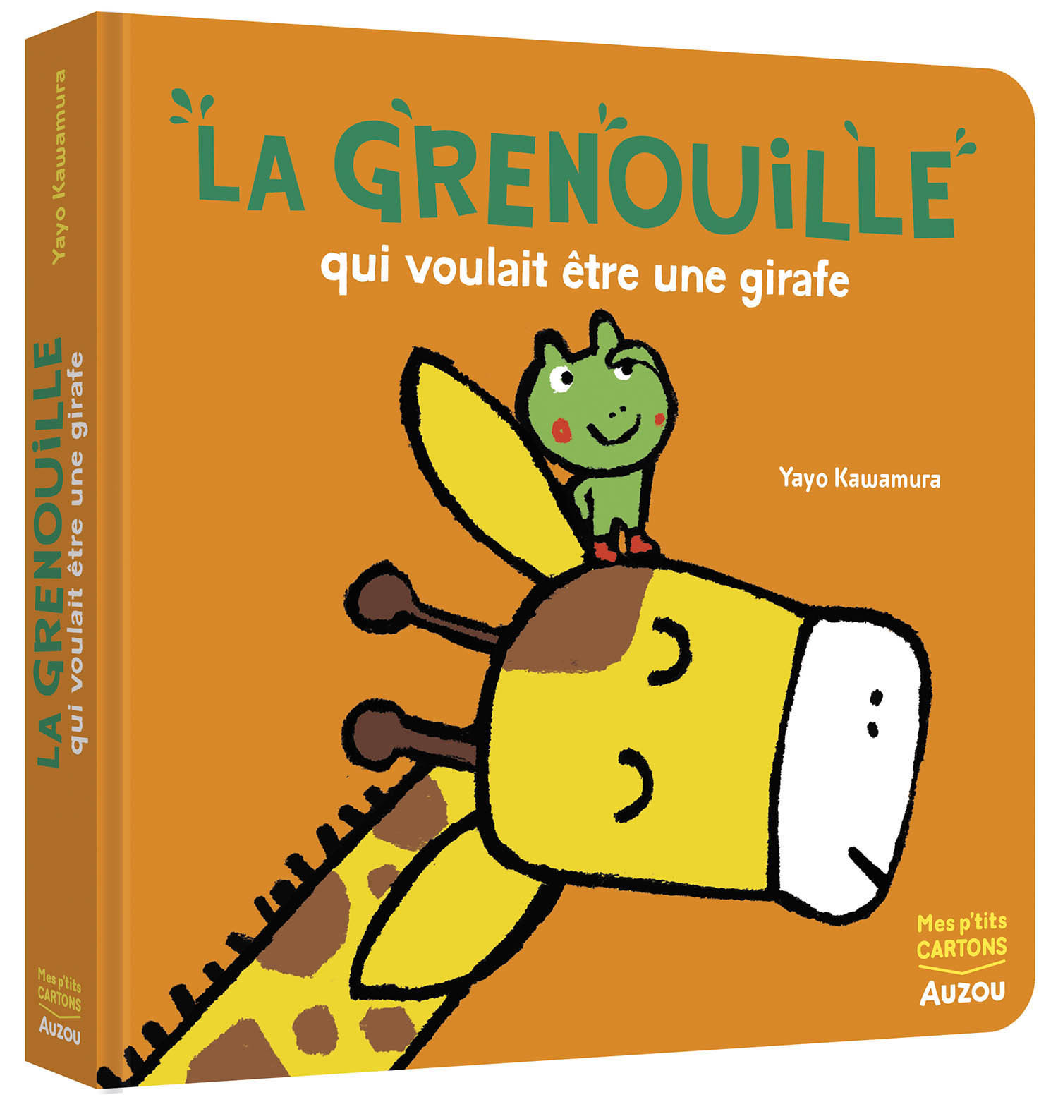 LA GRENOUILLE QUI VOULAIT ÊTRE UNE GIRAFE - Yayo Kawamura - AUZOU