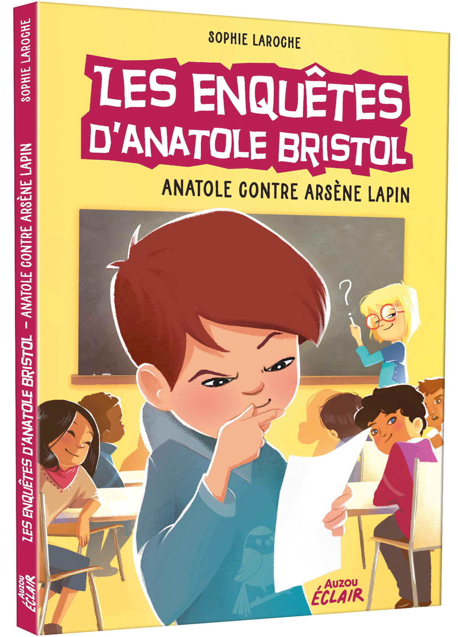 LES ENQUÊTES D'ANATOLE BRISTOL - ANATOLE CONTRE ARSENE LAPIN -  Sophie Laroche - AUZOU