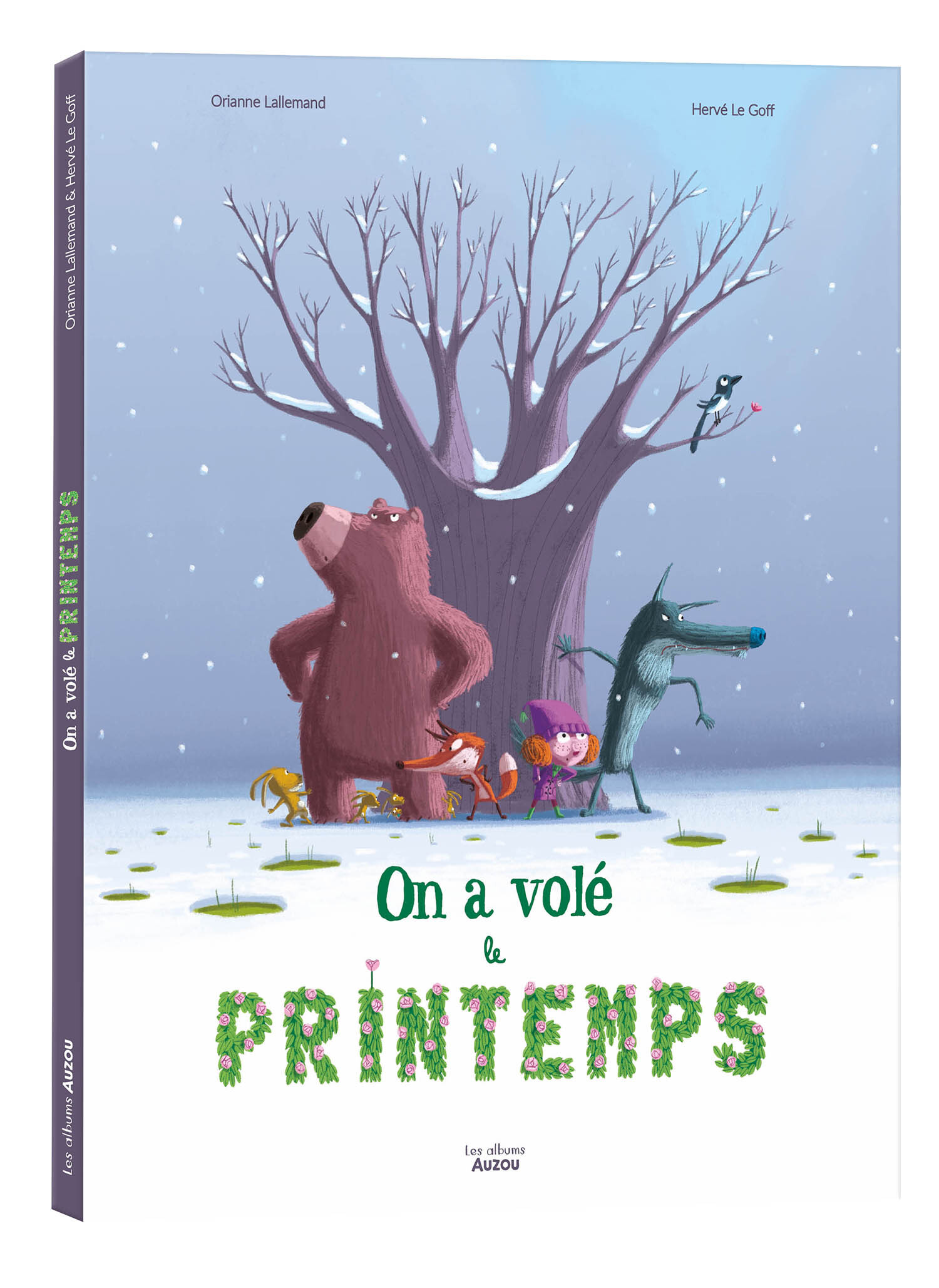 ON A VOLÉ LE PRINTEMPS - Orianne Lallemand - AUZOU