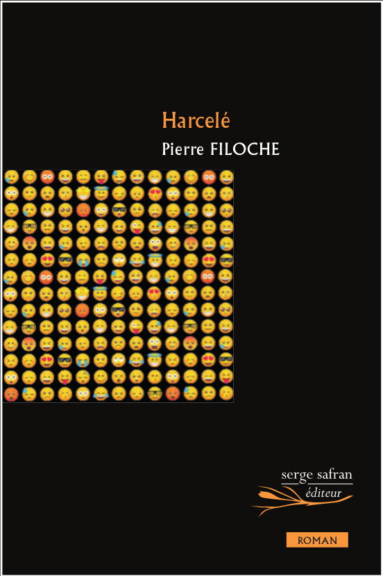 Harcelé - Pierre FILOCHE - SERGE SAFRAN