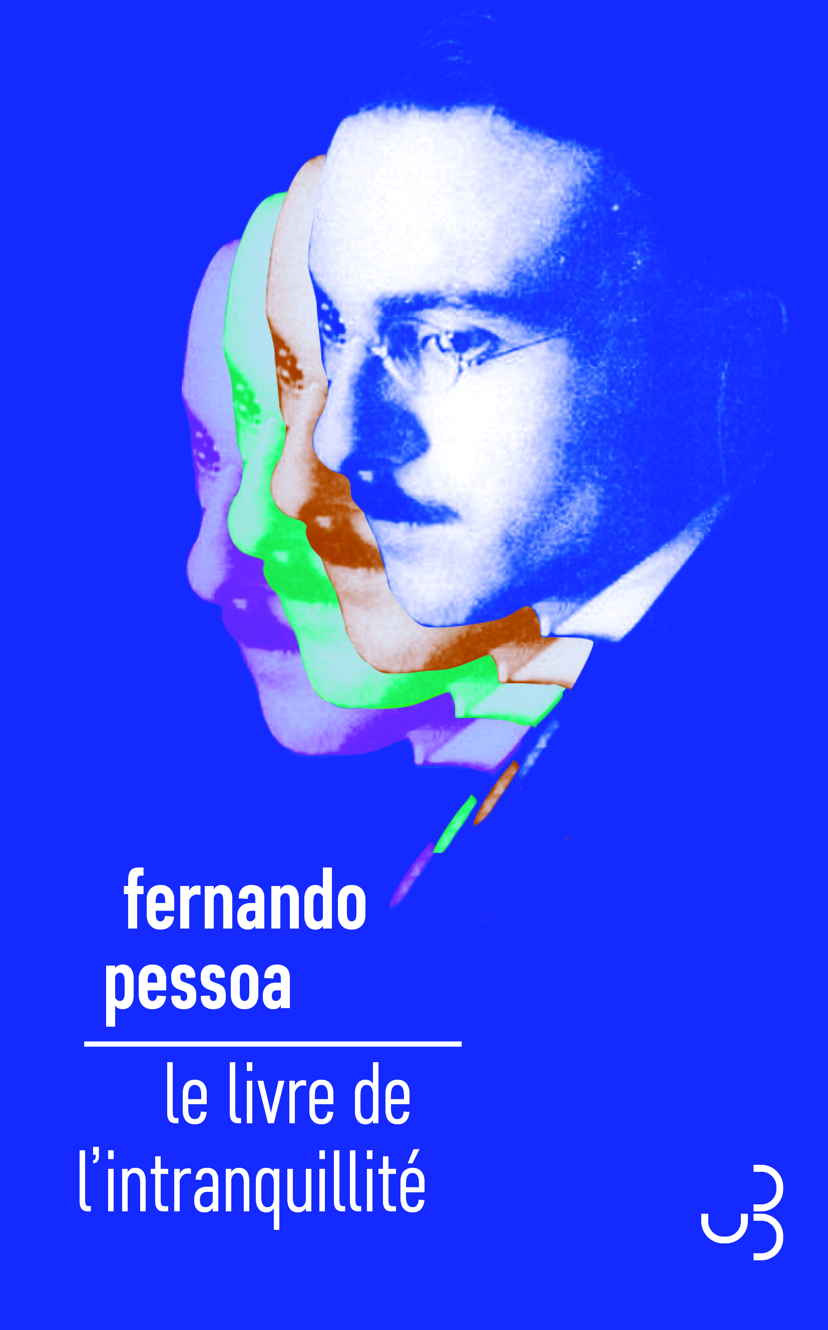 Le Livre de l'intranquillité - Fernando Pessoa - BOURGOIS