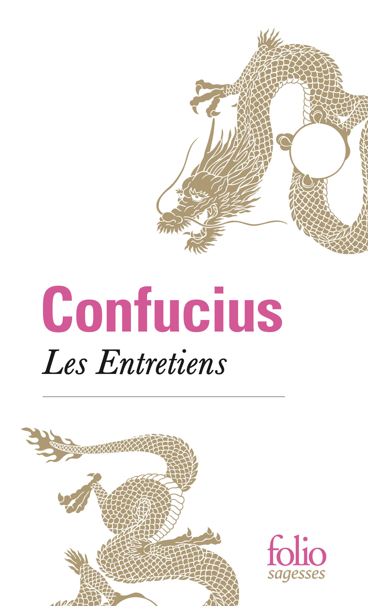 Les Entretiens -  Confucius - FOLIO