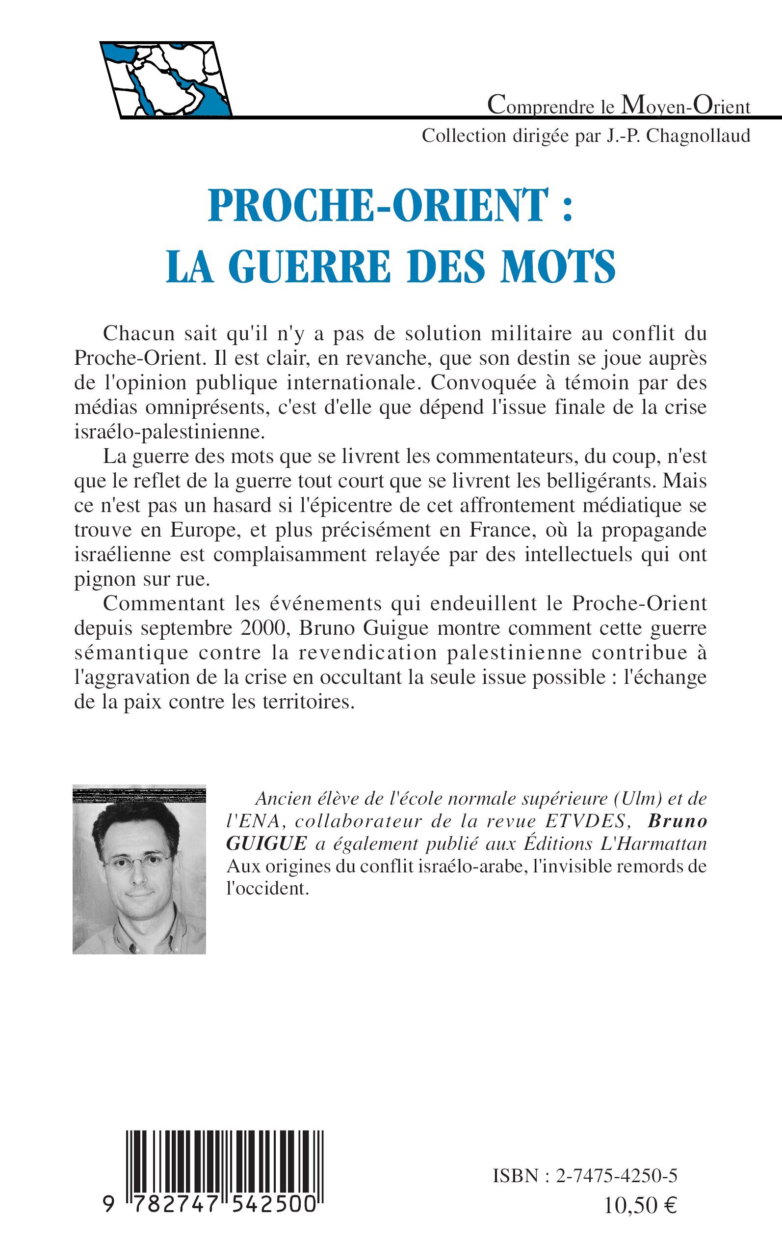 Proche-Orient : la guerre des mots - Bruno GUIGUE - L'HARMATTAN