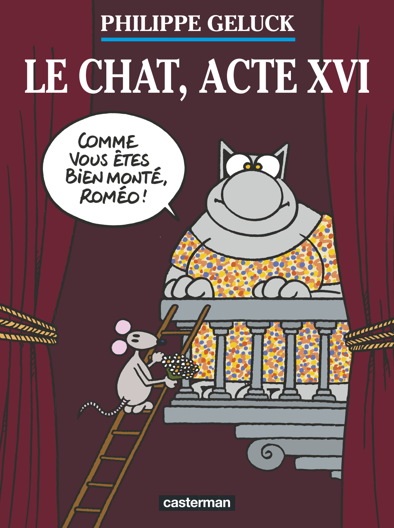 Le Chat, acte XVI - Philippe Geluck - CASTERMAN