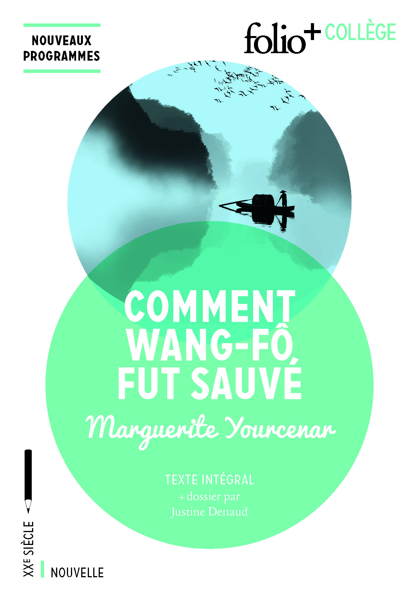 Comment Wang-Fô fut sauvé - Marguerite Yourcenar - FOLIO