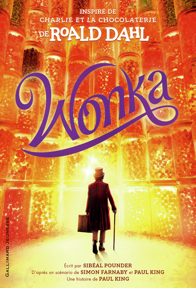 Wonka - Simon Farnaby - GALLIMARD JEUNE