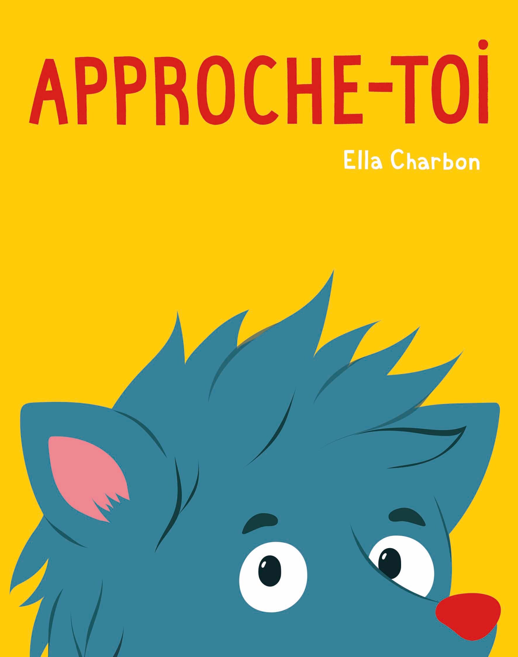 Approche-toi - Ella Charbon - EDL