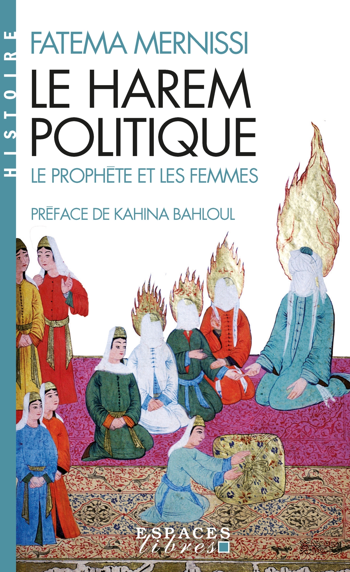 Le Harem politique (Espaces Libres - Idées) - Fatima Mernissi - ALBIN MICHEL