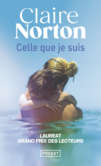 Celle que je suis - Claire Norton - POCKET