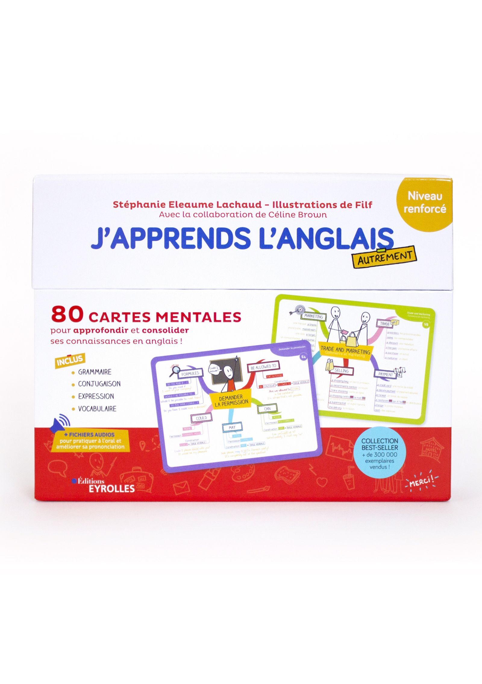 J'apprends l'anglais autrement - Niveau renforcé - Stéphanie Eleaume Lachaud - EYROLLES