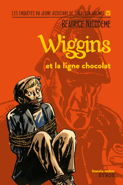 Wiggins et la ligne chocolat - Béatrice Nicodème - SYROS JEUNESSE