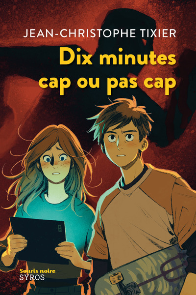 Dix minutes cap ou pas cap - Jean-Christophe Tixier - SYROS JEUNESSE