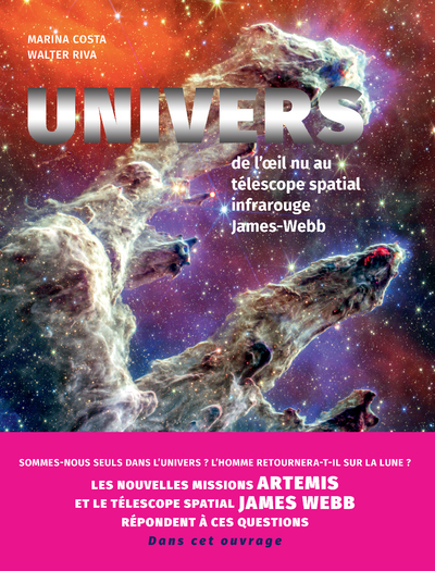 Univers - de l'oeil nu au télescope spatial infrarouge James-Webb - Marina Costa - NUINUI