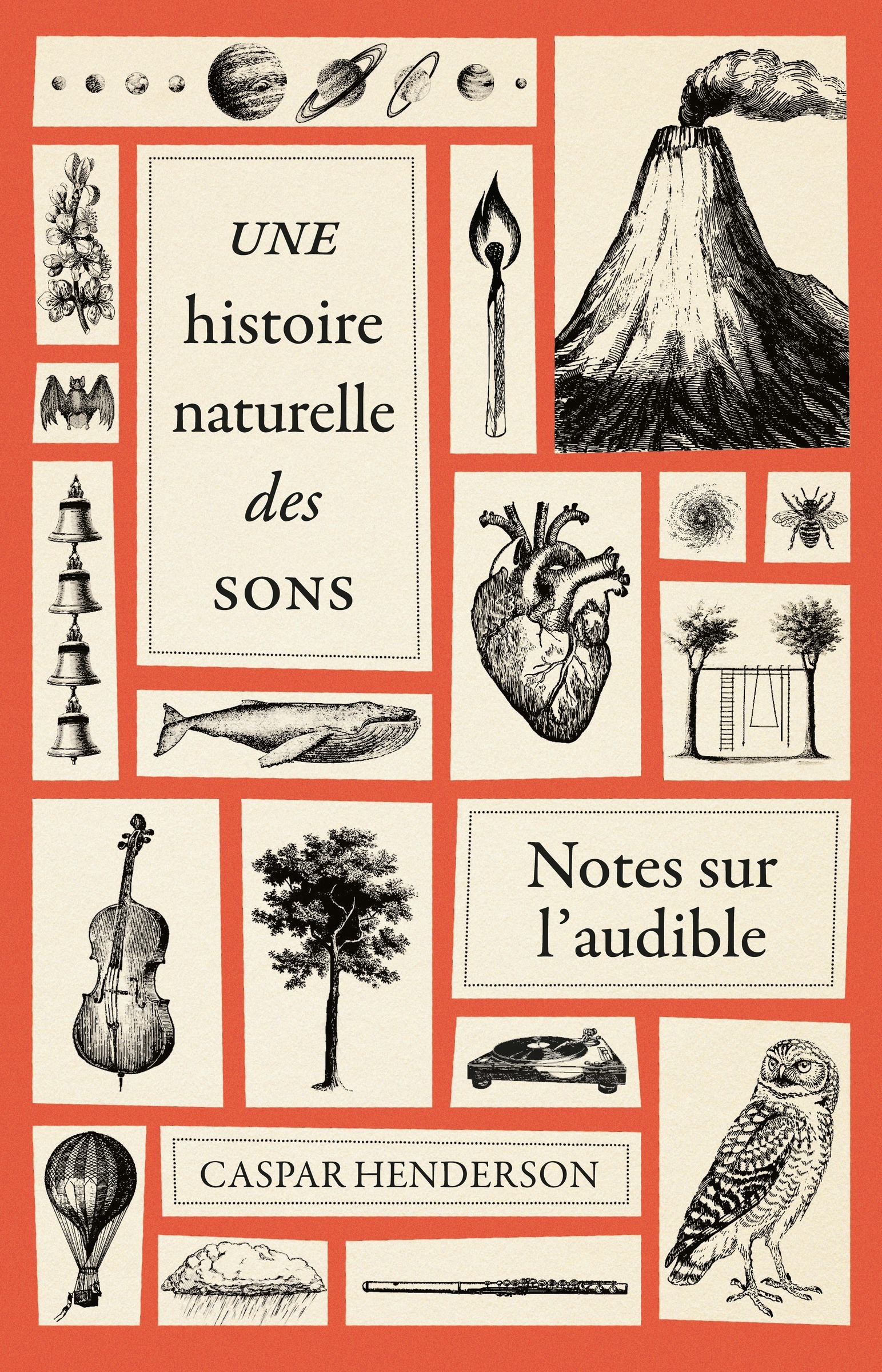 Une histoire naturelle des sons - Caspar Henderson - BELLES LETTRES