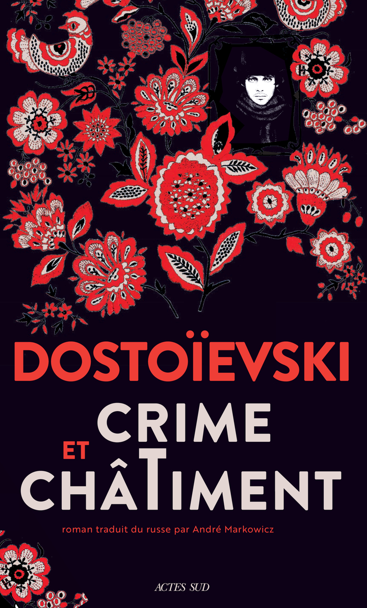 Crime et châtiment - Fédor Dostoïevski - ACTES SUD