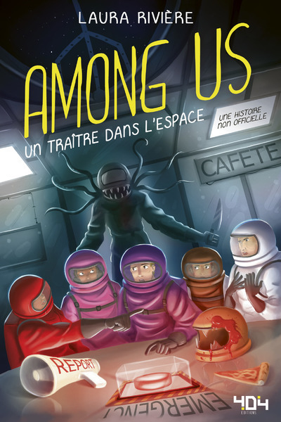 Among Us - Un traître dans l'espace - Laura Rivière - 404 EDITIONS