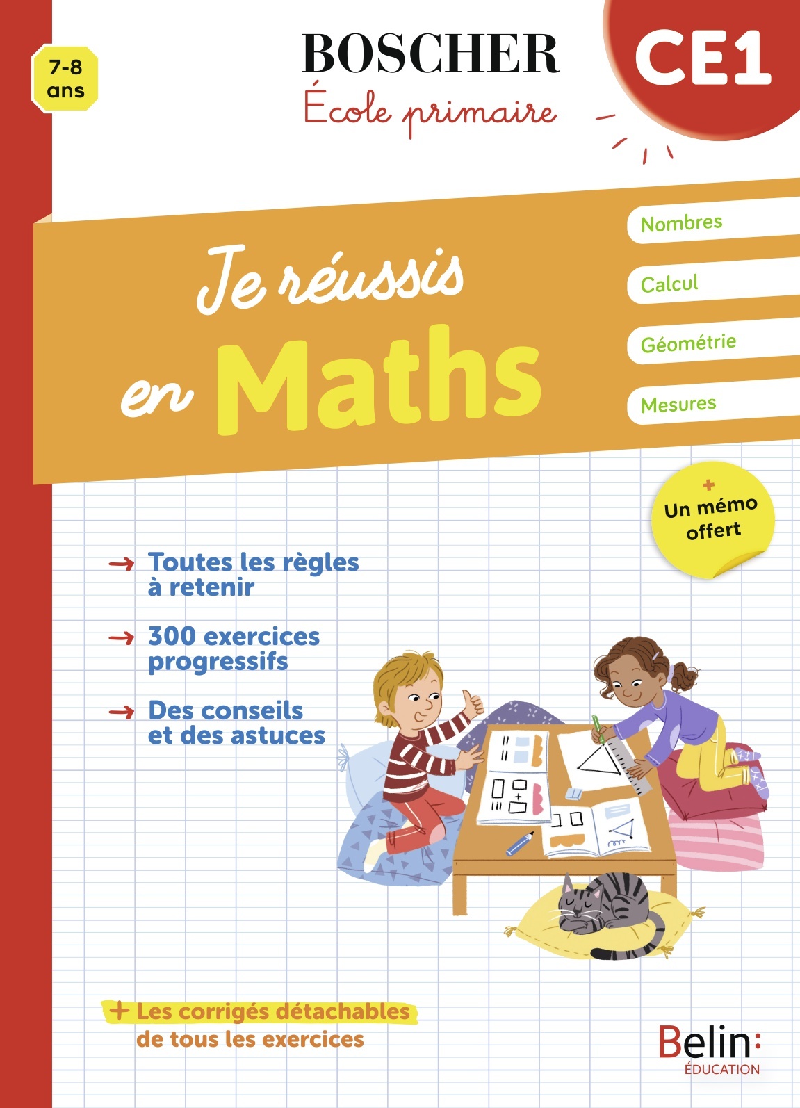 Je réussis en maths CE1 - Véronique Schwab - BELIN EDUCATION