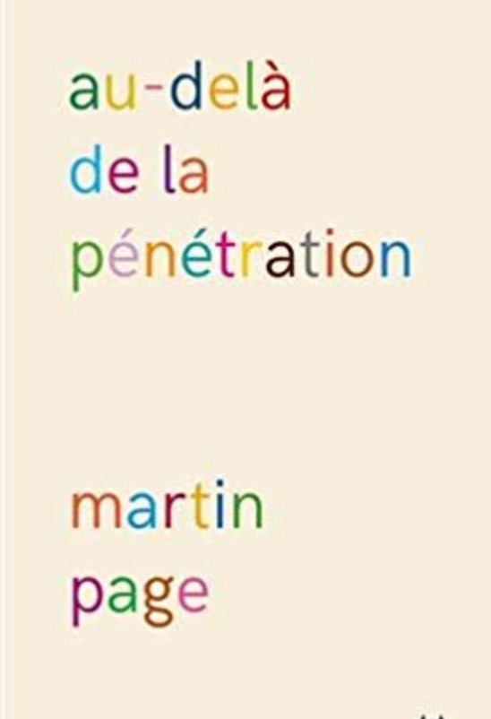 Au-delà de la pénétration - Martin Page - NOUVEL ATTILA