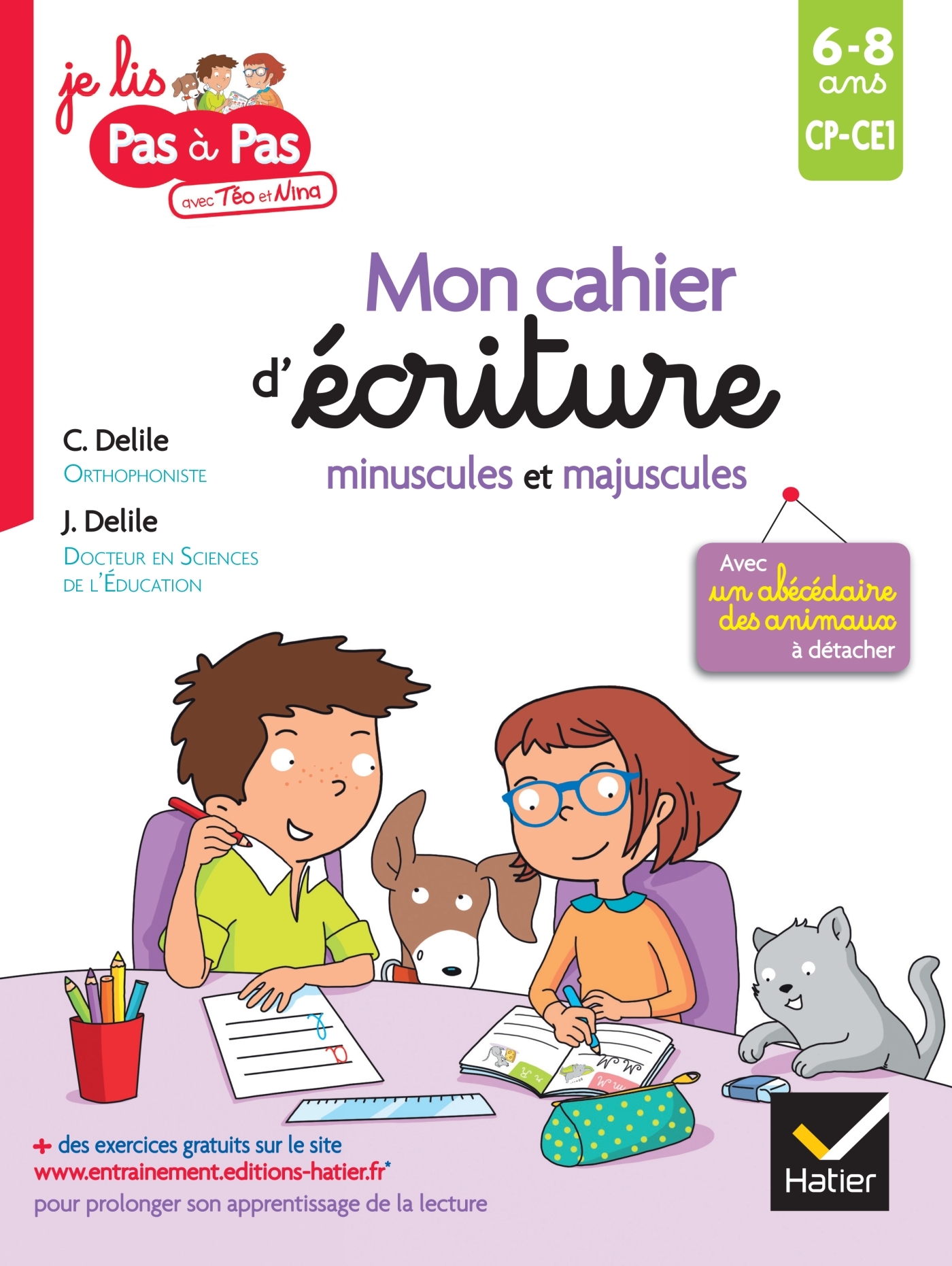 Mon cahier d'écriture minuscules et majuscules - Clémentine Delile - HATIER