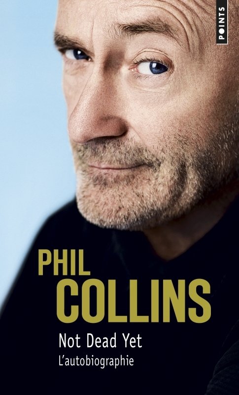 Not Dead Yet - Phil Collins - POINTS