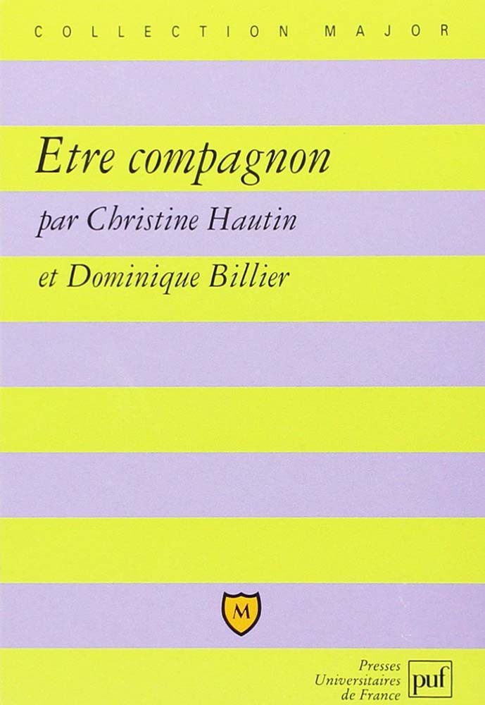 Être compagnon - Dominique Billier - BELIN EDUCATION