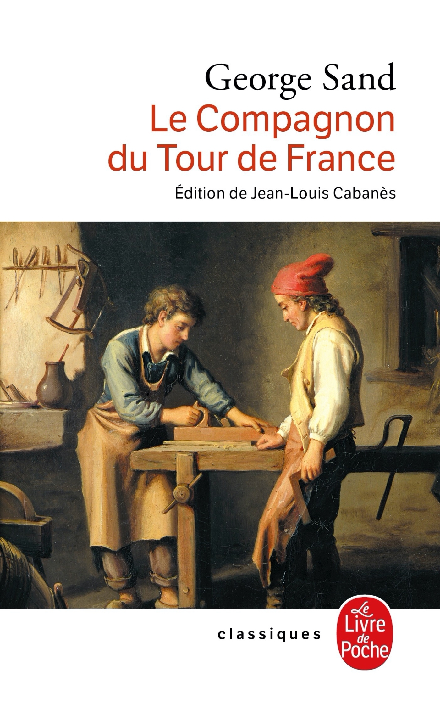 Le Compagnon du tour de France - George Sand - LGF