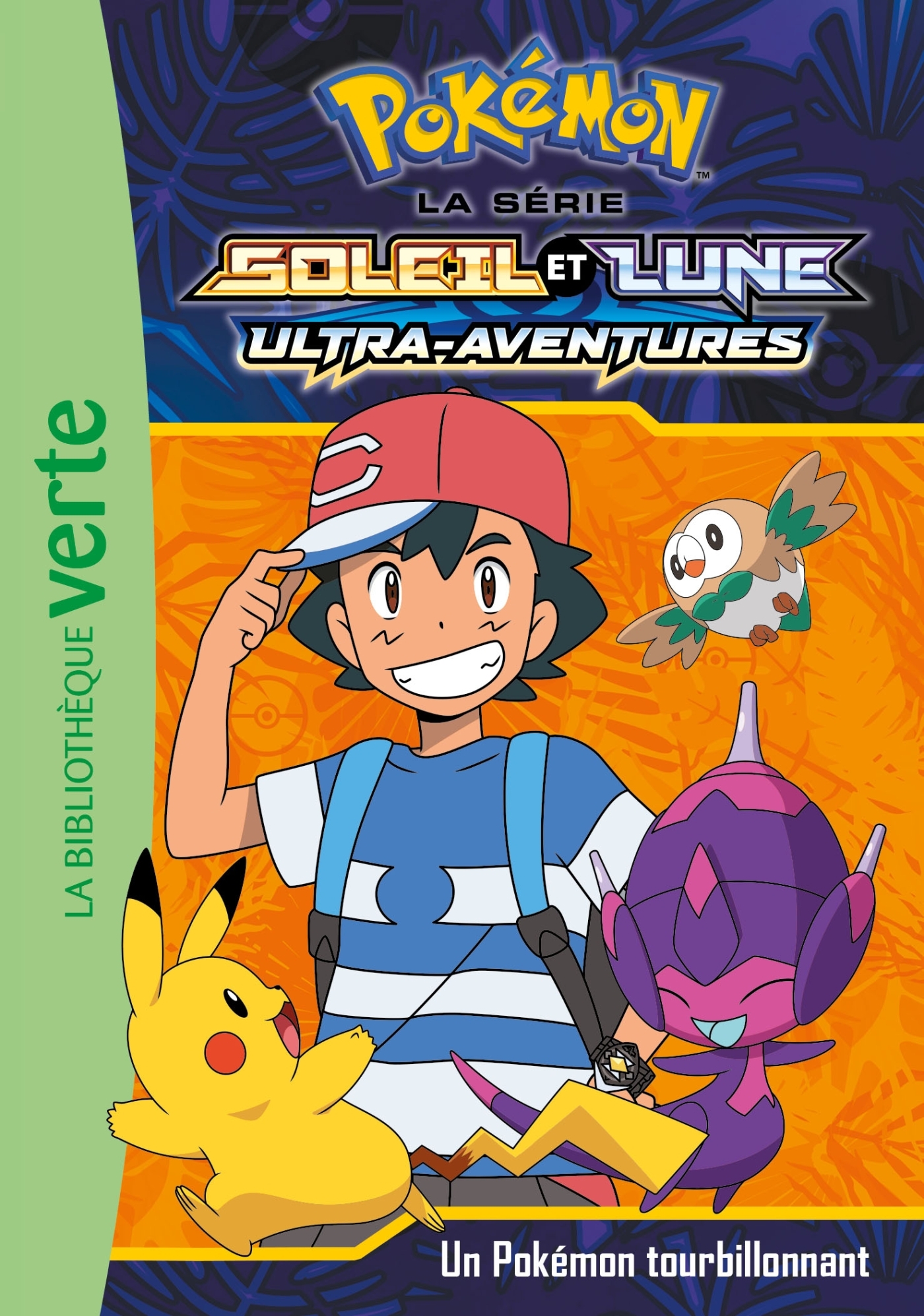 Pokémon Soleil et Lune 16 - Un Pokémon tourbillonnant -   - HACHETTE JEUN.