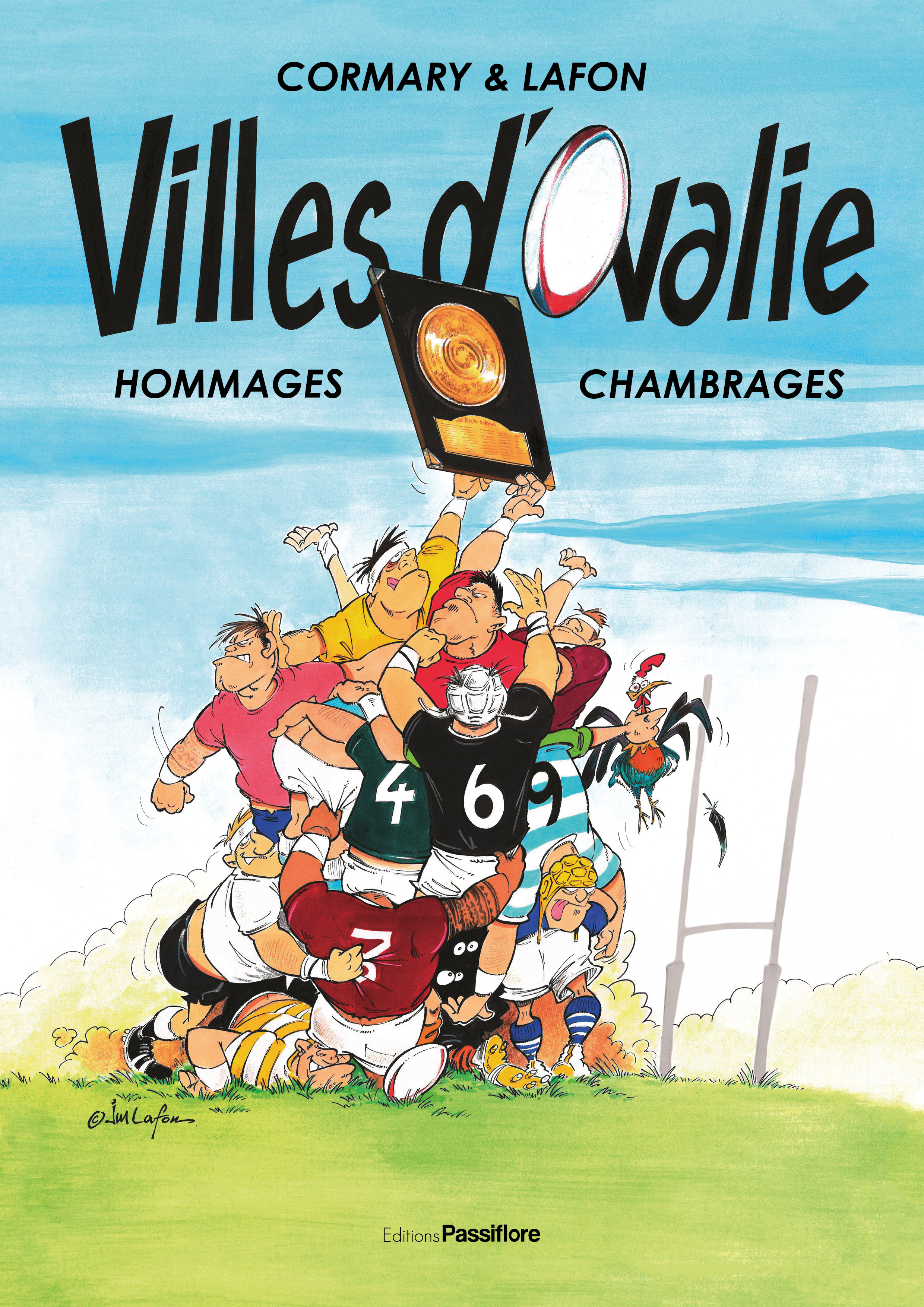 Villes d'Ovalie - hommages, chambrages - Jean-Michel Cormary - PASSIFLORE