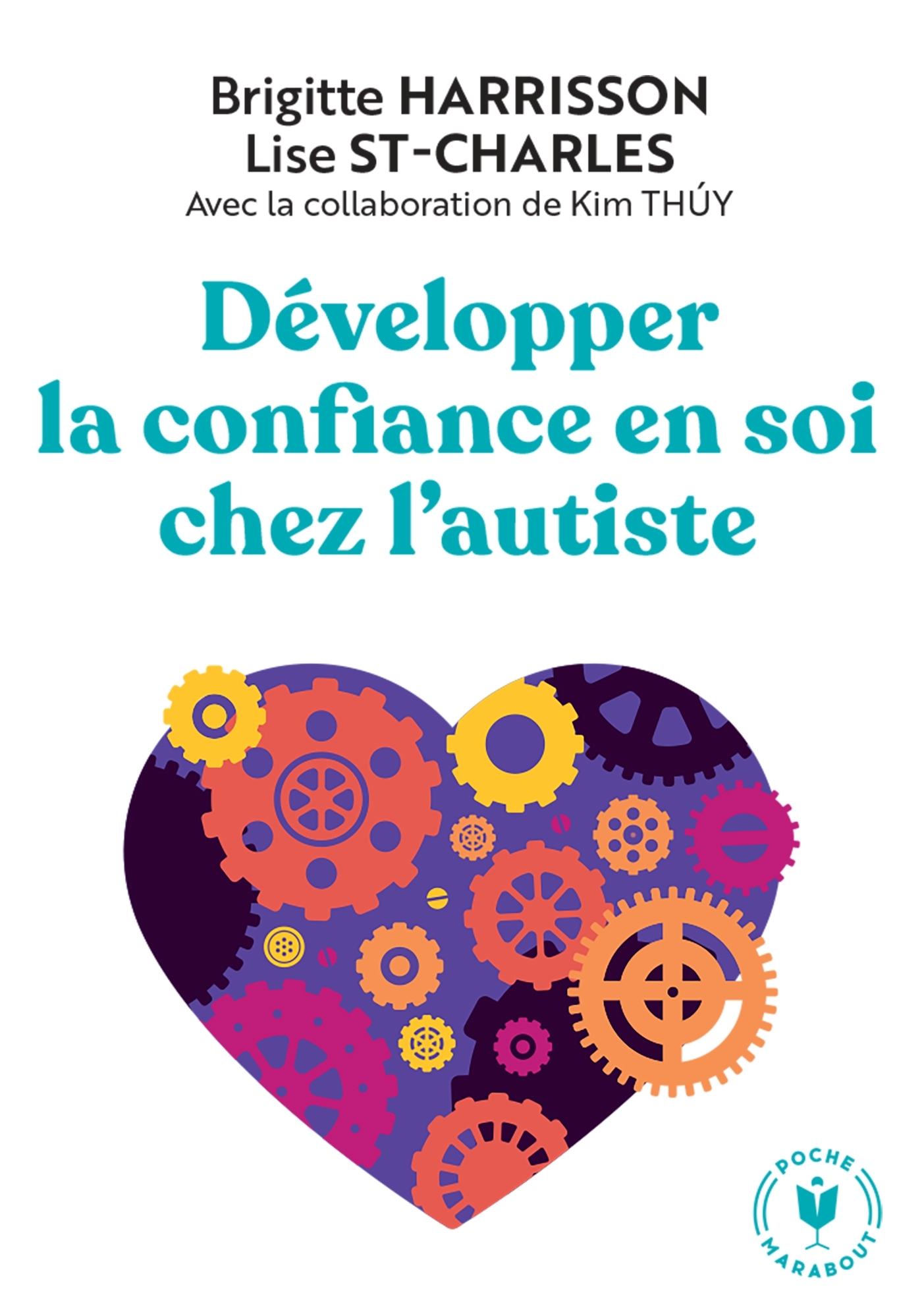 Développer la confiance en soi chez l'autiste - Brigitte Harrisson - MARABOUT