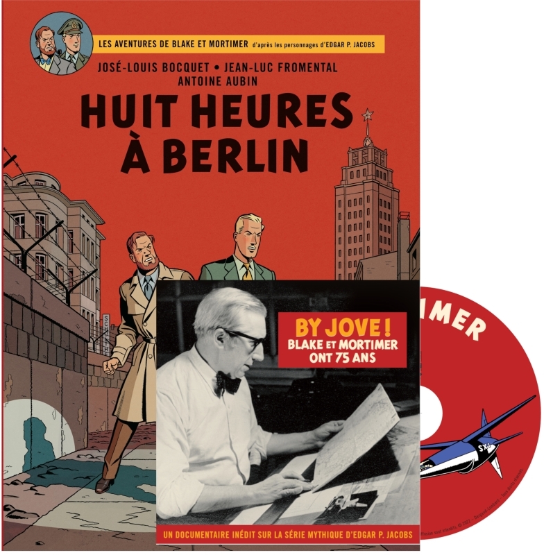 Blake & Mortimer - Tome 29 - Huit heures à Berlin -  Aubin Antoine - BLAKE MORTIMER