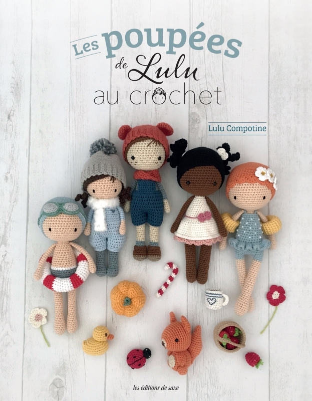 Les poupées de Lulu au crochet -  Lulu Compotine - DE SAXE