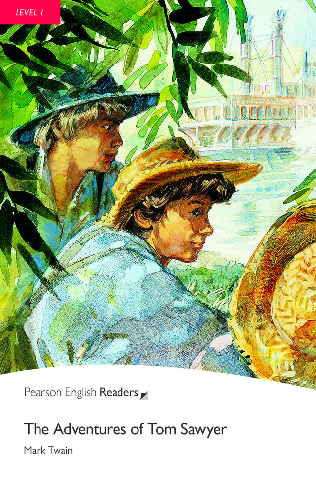 THE ADVENTURES OF TOM SAWYER - Mark Twain - PEARSON