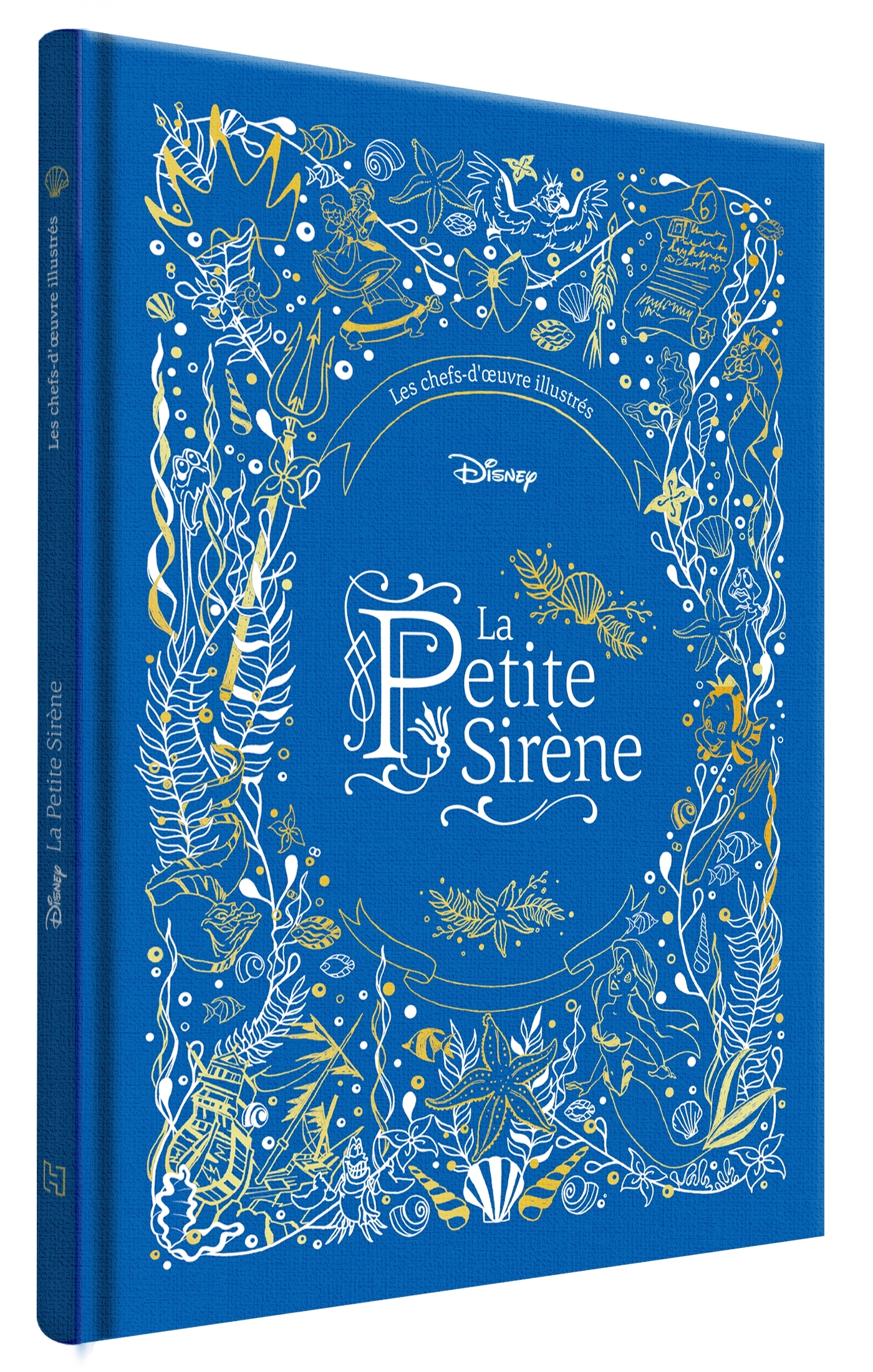 LA PETITE SIRÈNE - Les Chefs-d'oeuvre Illustrés Disney - Disney Princesses - XXX - DISNEY HACHETTE