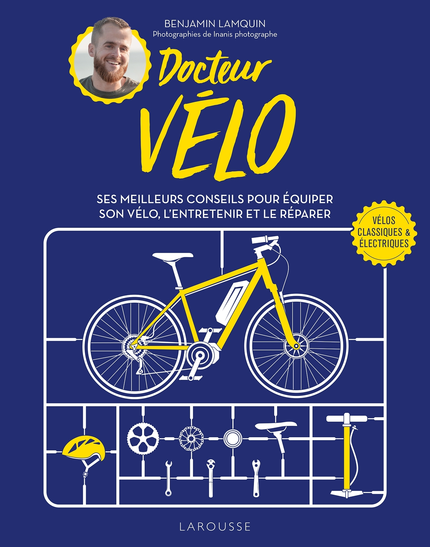 Docteur vélo - Benjamin Lamquin - LAROUSSE