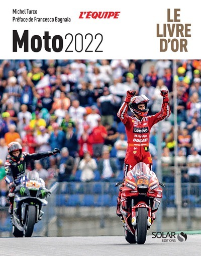 Livre d'or de la moto 2022 - Michel Turco - SOLAR