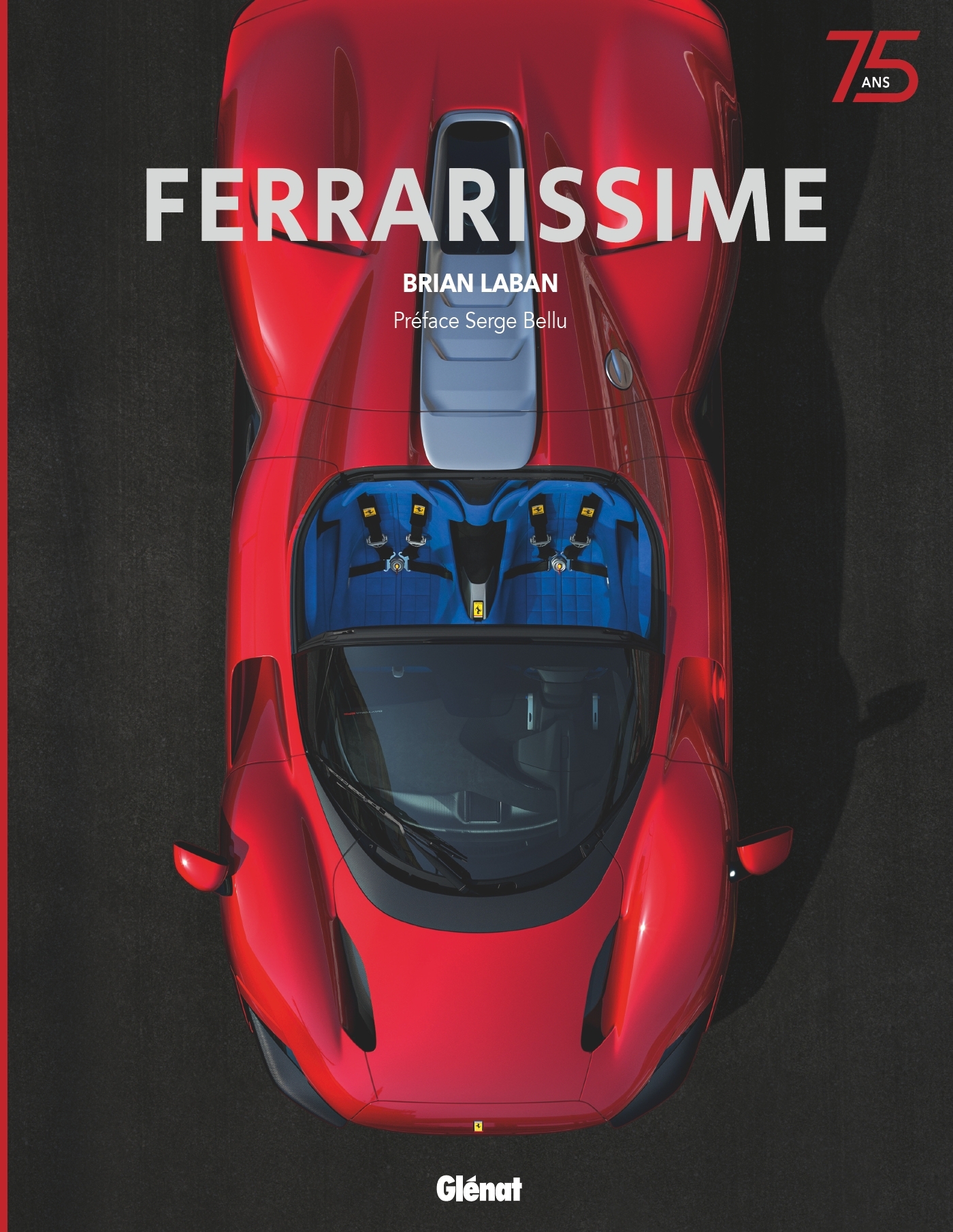 Ferrarissime NE 2022 - Brian Laban - GLENAT