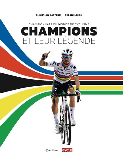 Champions et leur légende - Christian Batteux - CASA