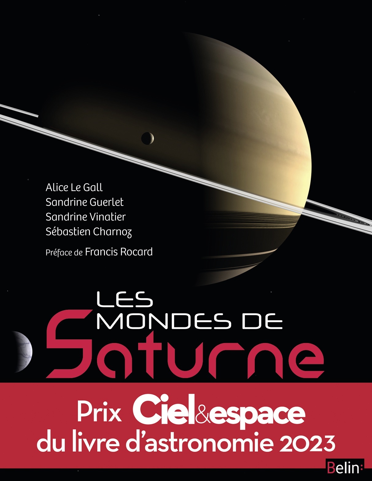 Les mondes de Saturne - Sébastien Charnoz - BELIN