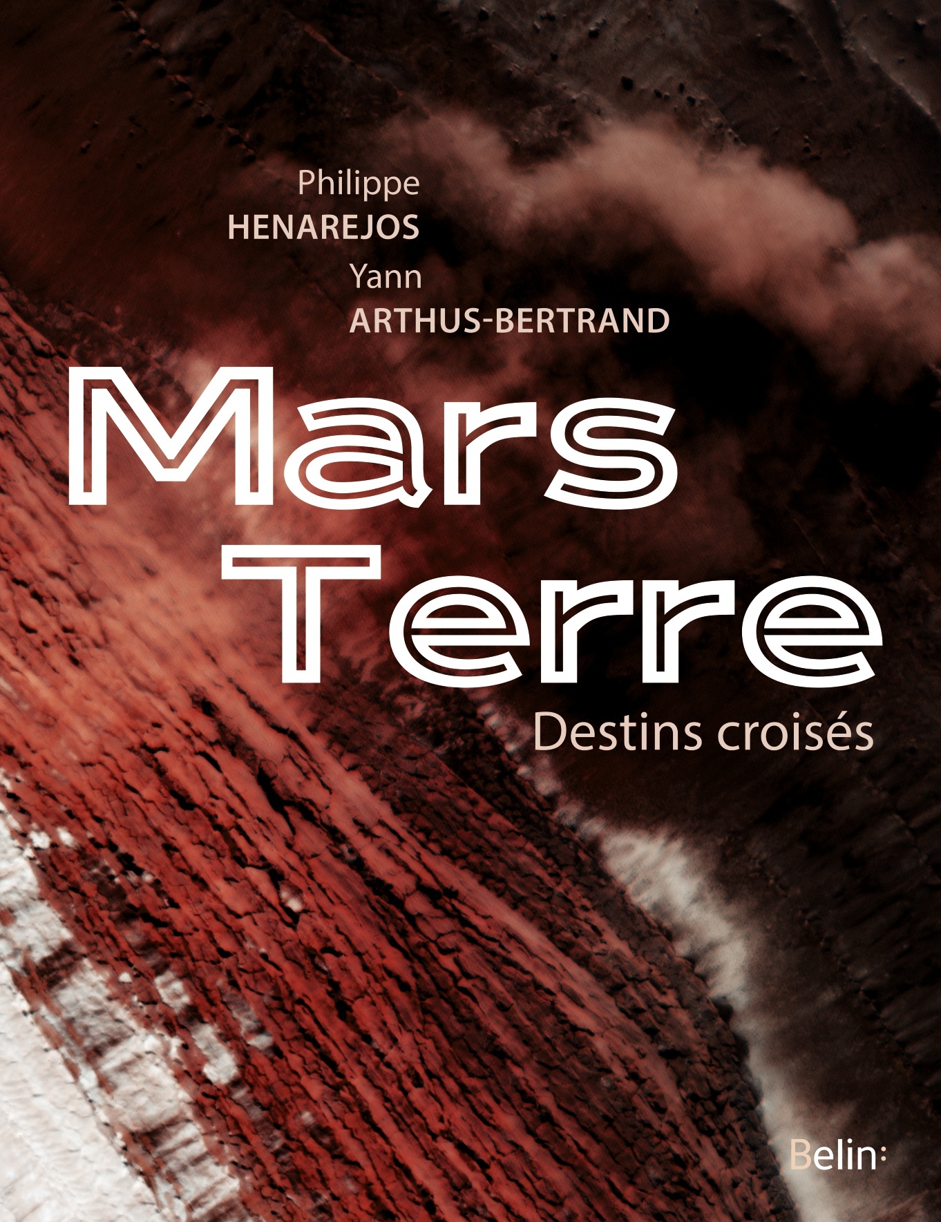 Mars Terre - Philippe Henarejos - BELIN