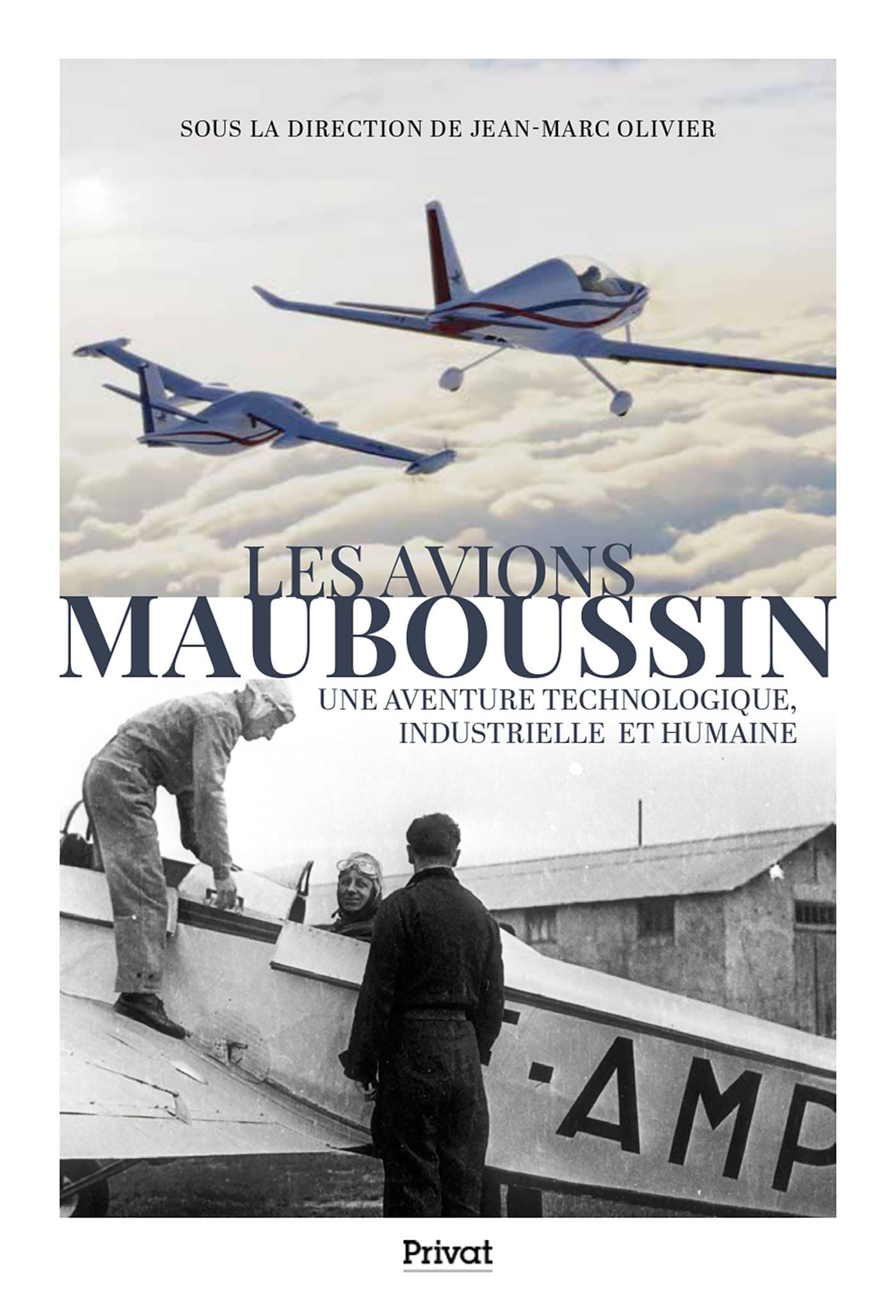 LES AVIONS MAUBOUSSIN - J.MARC OLIVIER - PRIVAT